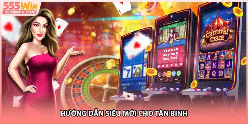 Hướng dẫn siêu mới cho tân binh 