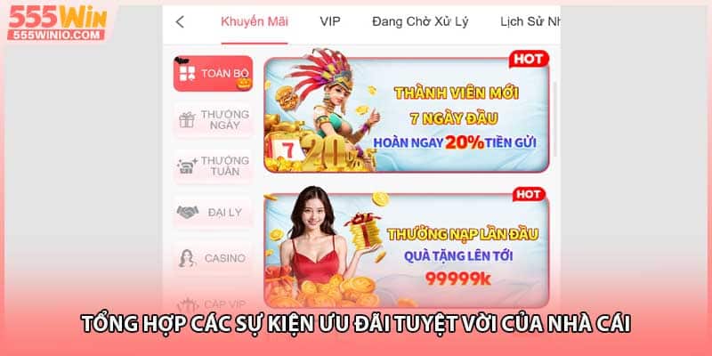 Tổng hợp các sự kiện ưu đãi tuyệt vời của nhà cái